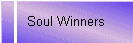 Soul Winners