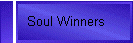 Soul Winners